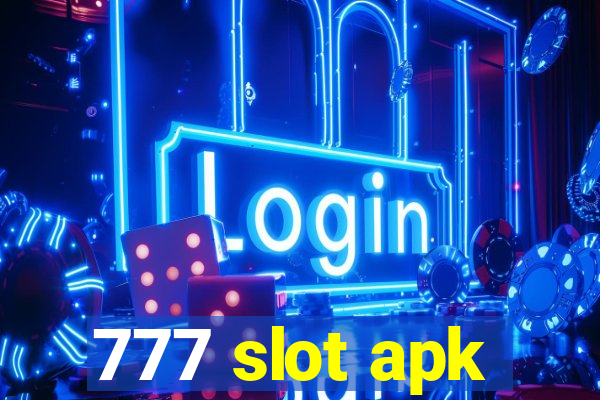 777 slot apk