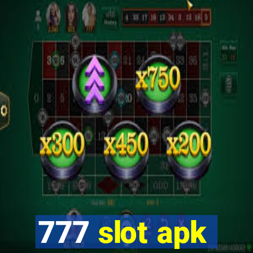 777 slot apk