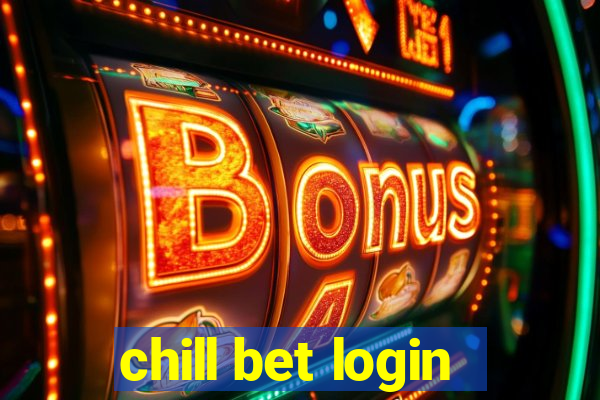 chill bet login