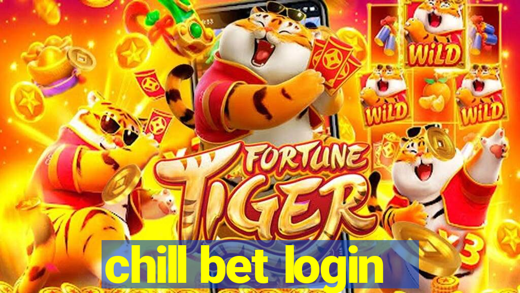 chill bet login