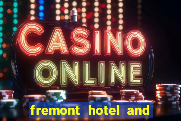 fremont hotel and casino las vegas nevada