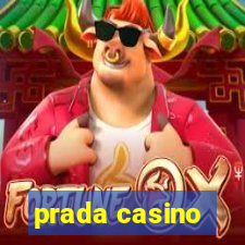 prada casino