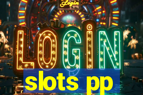 slots pp