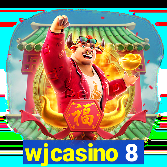 wjcasino 8