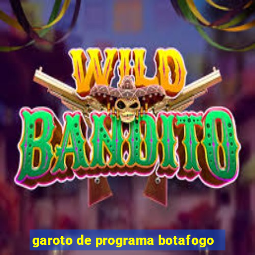 garoto de programa botafogo