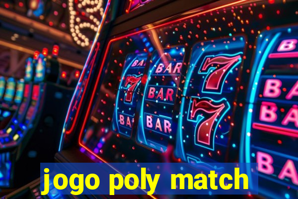 jogo poly match