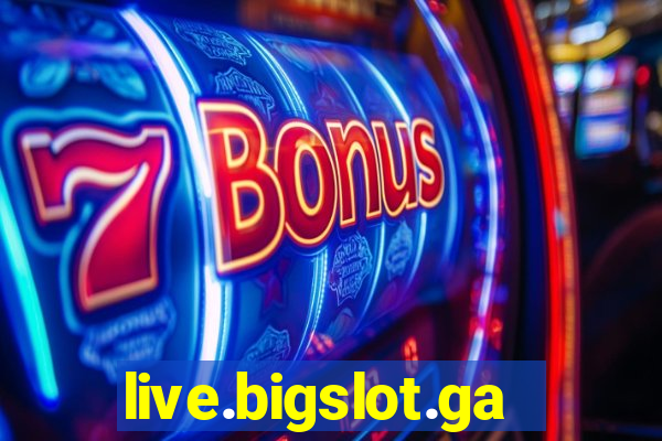 live.bigslot.game