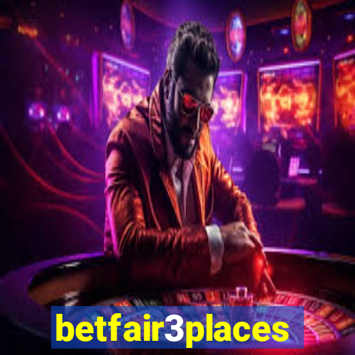 betfair3places