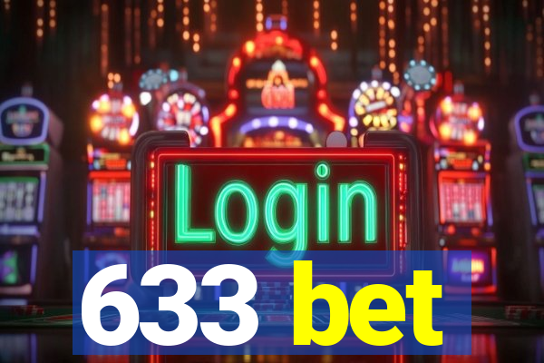 633 bet