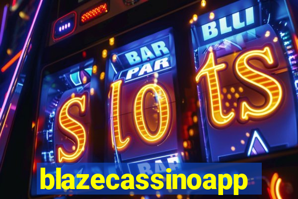 blazecassinoapp