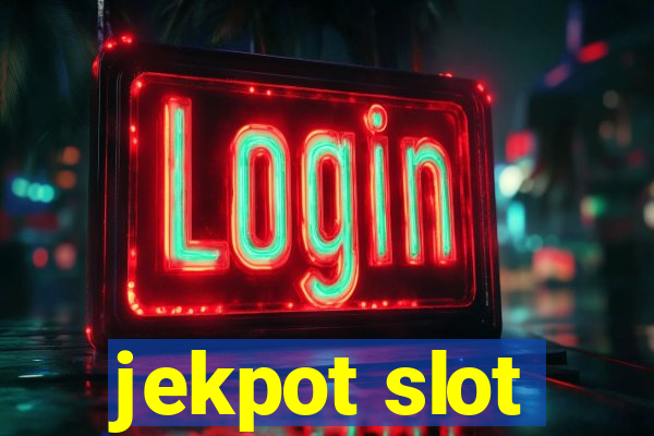 jekpot slot