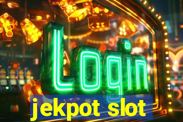 jekpot slot