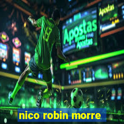 nico robin morre