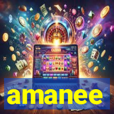 amanee