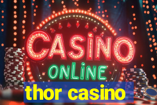 thor casino