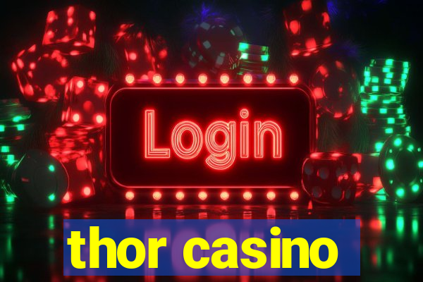 thor casino