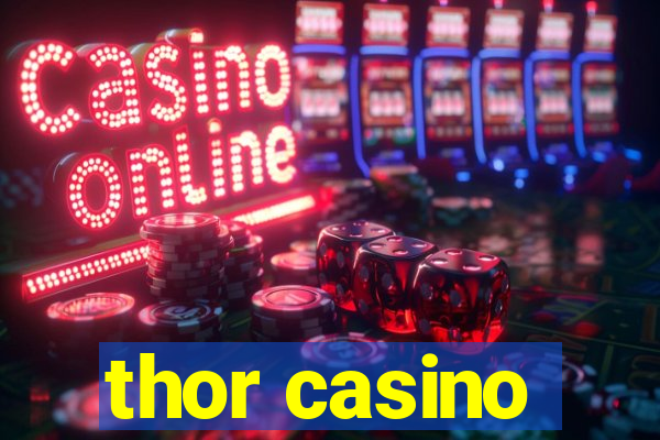 thor casino