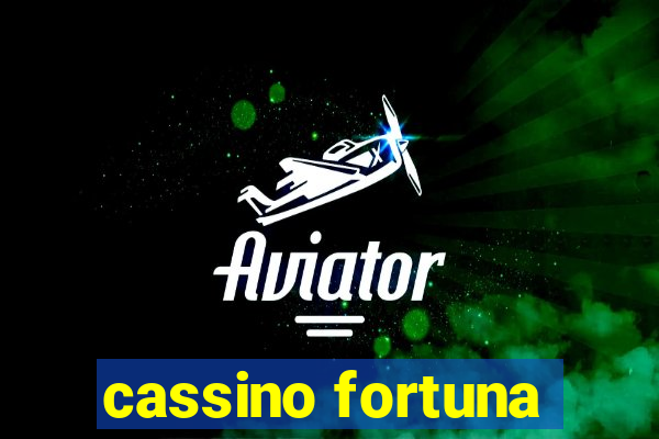 cassino fortuna