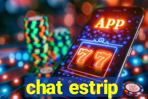 chat estrip