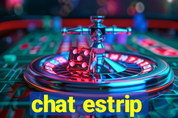 chat estrip