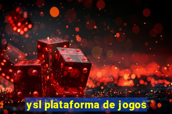 ysl plataforma de jogos