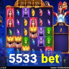 5533 bet