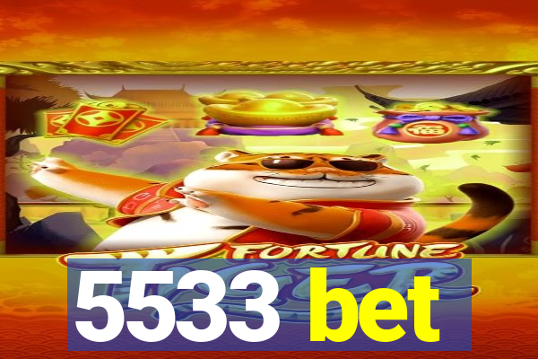 5533 bet