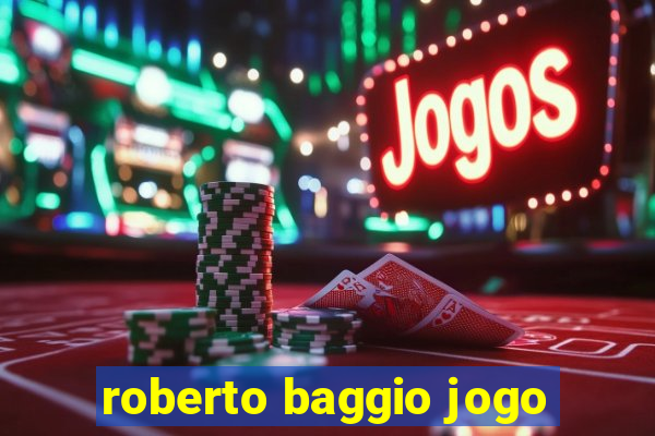 roberto baggio jogo