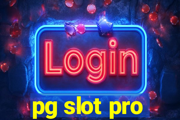 pg slot pro