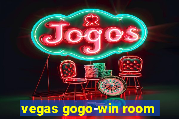 vegas gogo-win room