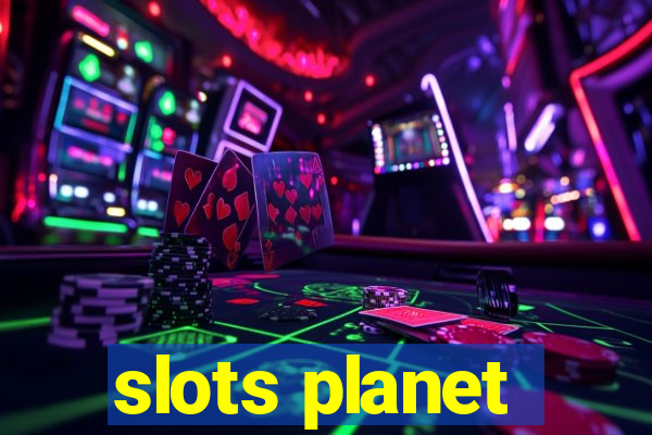 slots planet