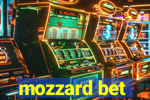 mozzard bet