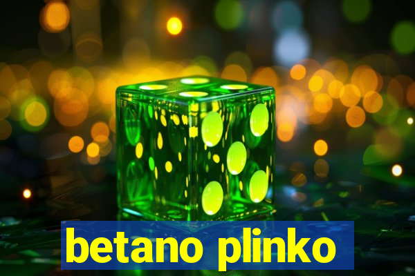 betano plinko