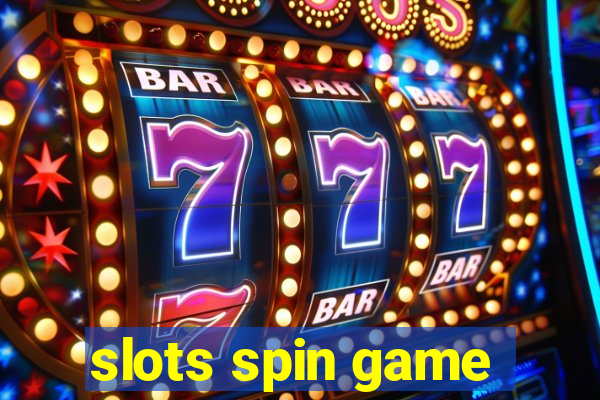 slots spin game