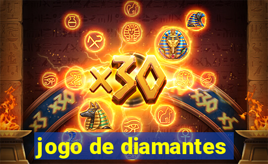 jogo de diamantes