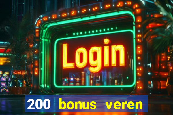 200 bonus veren casino siteleri