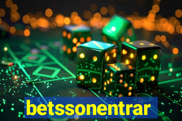 betssonentrar