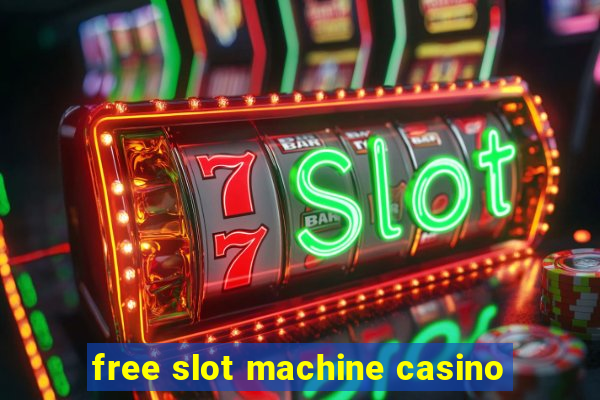 free slot machine casino