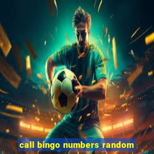 call bingo numbers random