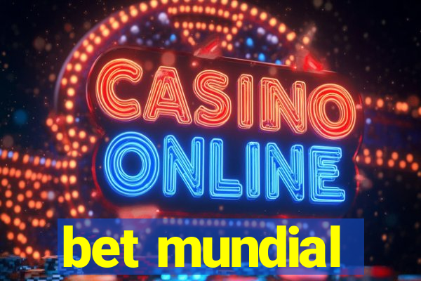 bet mundial