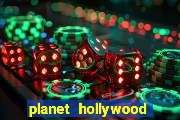 planet hollywood resort & casino