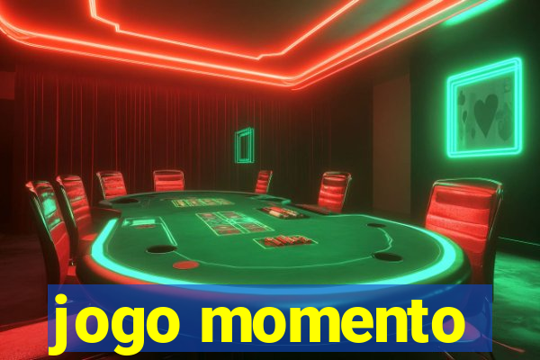 jogo momento