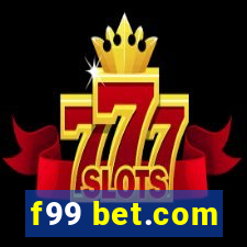 f99 bet.com