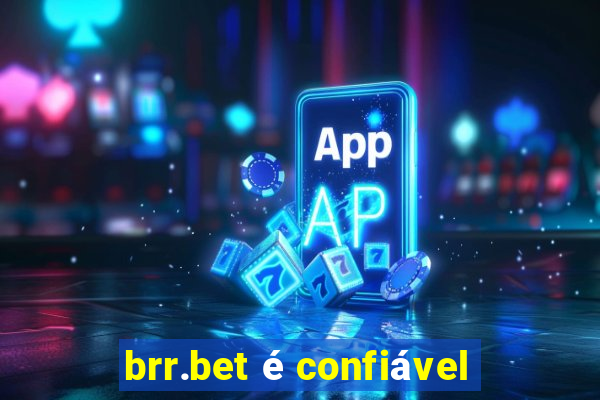 brr.bet é confiável