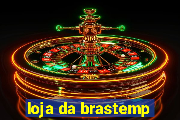 loja da brastemp