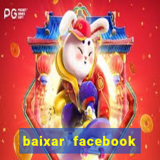 baixar facebook lite baixaki