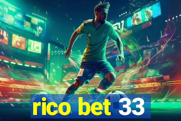 rico bet 33