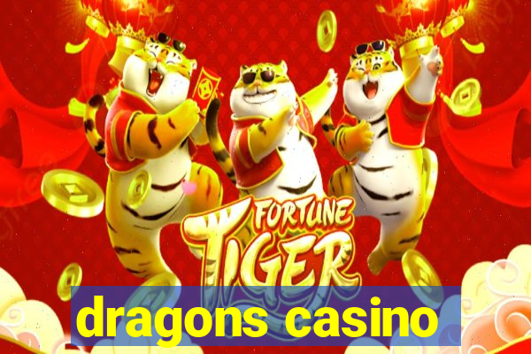 dragons casino