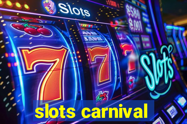 slots carnival