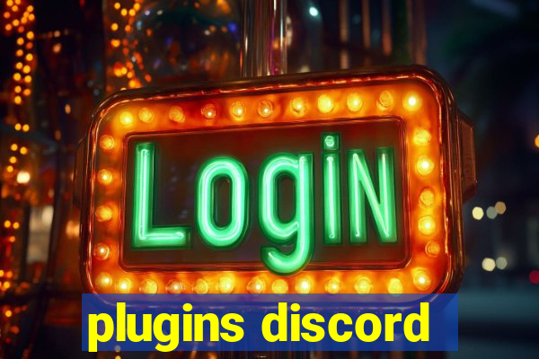 plugins discord